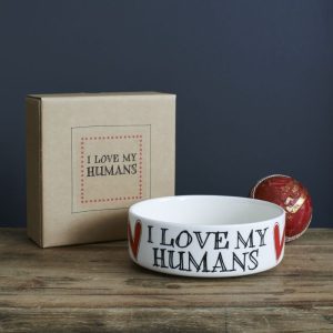 Pet Bowl - I Love My Humans - Small | Pet Care | Food Bowls | The Elms